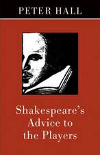 Shakespeare's Advice to the Players