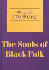 The Souls of Black Folk