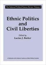 Ethnic Politics and Civil Liberties