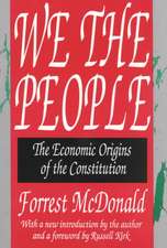 We the People: The Economic Origins of the Constitution