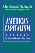 American Capitalism: The Concept of Countervailing Power