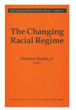 The Changing Racial Regime