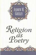 Religion as Poetry