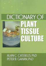 Dictionary of Plant Tissue Culture