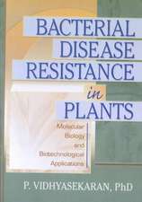 Bacterial Disease Resistance in Plants: Molecular Biology and Biotechnological Applications