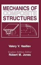 Mechanics Of Composite Structures