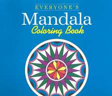 Everyone's Mandala Coloring Book