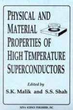 Physical & Material Properties of High Temperature Superconductors