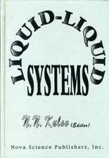 Liquid-Liquid Systems