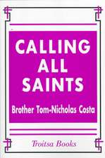 Calling All Saints