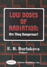 Low Doses of Radiation