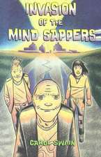 Invasion Of The Mind Sappers