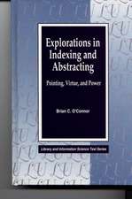 Explorations in Indexing and Abstracting: Pointing, Virtue, and Power