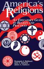 America's Religions: An Educator's Guide to Beliefs and Practices