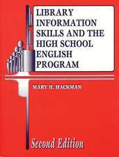 Library Information Skills and the High School English Program