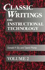 Classic Writings on Instructional Technology: Volume 2