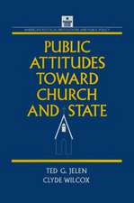 Public Attitudes Toward Church and State