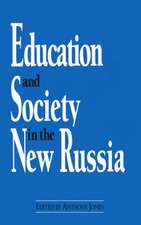 Education and Society in the New Russia