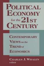 Political Economy for the 21st Century: Contemporary Views on the Trend of Economics