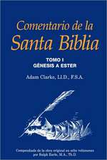 Comentario de La Santa Biblia, Tomo 1: Quem Somos - O Que Cremos (Portugues Brasileiro)