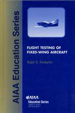 Flight Testing of Fixed-Wing Aircraft