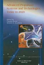 Advanced Propulsion Systems and Technologies, Today to 2020