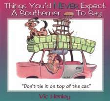 THINGS YOULL NEVER HEA