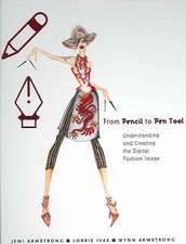 From Pencil to Pen Tool: Understanding & Creating the Digital Fashion Image