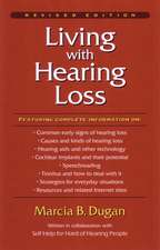 Living with Hearing Loss