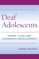 Deaf Adolescents