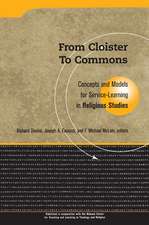 From Cloister To Commons: Concepts and Models for Service Learning in Religious Studies