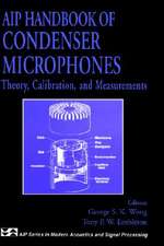 AIP Handbook of Condenser Microphones: Theory, Calibration and Measurements