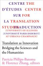 Translation as Innovation – Bridging the Sciences and the Humanities