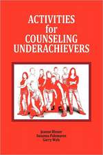 Activities for Counseling Underachievers