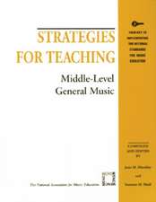 Strategies for Teaching Middle-Level General Music