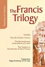 The Francis Trilogy