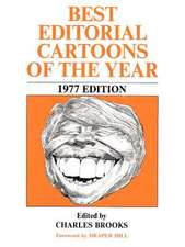 Best Editorial Cartoons of the Year: 1977 Edition