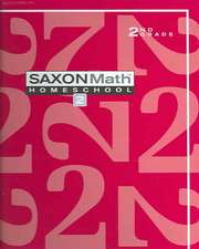 Saxon Math 2 Home Study Kit First Edition: An Incremental Development