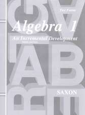 Saxon Algebra 1 Tests Only Third Edition