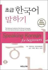 Speaking Korean For Beginners (with Cd)