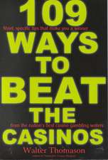 109 Ways to Beat the Casinos!