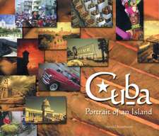 Cuba: Portrait of an Island