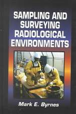 Sampling and Surveying Radiological Environments