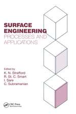 Surface Engineering: Processes and Applications