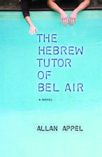 The Hebrew Tutor of Bel Air