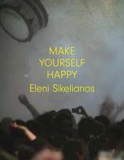 Make Yourself Happy