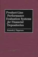 Product-Line Performance Evaluation Systems for Financial Depositories