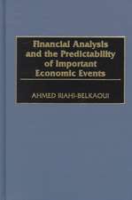 Financial Analysis and the Predictability of Important Economic Events