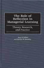 The Role of Reflection in Managerial Learning