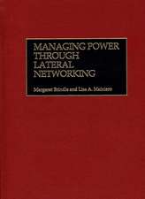 Managing Power Through Lateral Networking